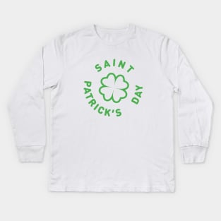 Saint Patricks Day Kids Long Sleeve T-Shirt